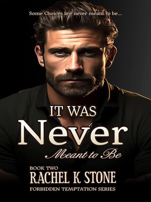 cover image of It Was Never Meant to Be